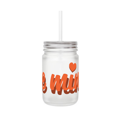 Mason Jar Tumbler — 'Be Mine' Red Script Valentine Straw Mug